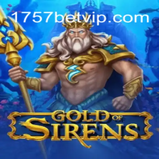 Explorando GoldofSirens: Um Mergulho no Universo de Apostas de 1757bet.com