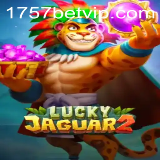 Explorando o Jogo Luckyjaguar2 e a Plataforma 1757bet.com